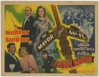 3x308 MAYOR OF 44TH STREET TC '42 George Murphy, Anne Shirley & Freddy Martin's Orchestra!