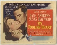 3x329 MY FOOLISH HEART TC '50 Susan Hayward & Dana Andrews, based on J.D. Salinger story!