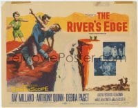 3x392 RIVER'S EDGE TC '57 Ray Milland & Anthony Quinn fighting on cliff, Debra Paget