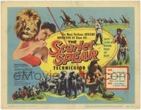 3x406 SCARLET SPEAR TC '54 Martha Hyer, Africa, nature in the raw, cool art of lions, elephants!