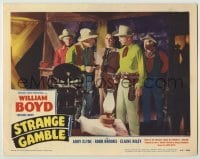 3x923 STRANGE GAMBLE LC #8 '48 William Boyd as Hopalong Cassidy threatens man at gunpoint!