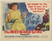 3x486 WAYWARD GIRL TC '57 great title card art of bad girl in nightie & fighting in prison!