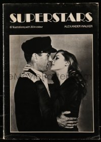 3y027 SUPERSTARS softcover book '78 Bogart & Bacall, Marilyn Monroe, great full-page color images!