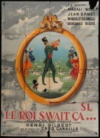 3y922 SI LE ROI SAVAIT CA style B French 1p '58 If the King Knew That, great art by C. Broutin!