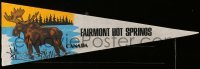 3y236 FAIRMONT HOT SPRINGS 8x25 felt pennant '50s great moose art from British Columbia, Canada!