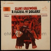 3y275 FISTFUL OF DOLLARS soundtrack record '67 Eastwood, composed & conducted by Ennio Morricone!