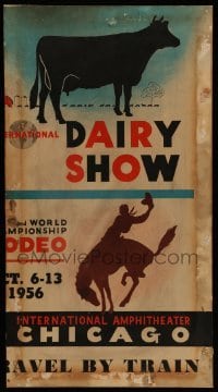 3y377 INTERNATIONAL DAIRY SHOW 12x22 special '56 and the World Championship Rodeo in Chicago!