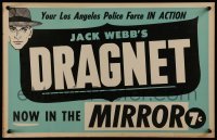 3y378 JACK WEBB 14x21 special '54 Your Los Angeles Police Force IN ACTION, Dragnet now in Mirror!