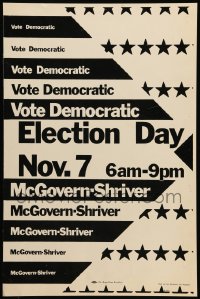 3y100 MCGOVERN-SHRIVER 14x22 political campaign '72 Vote Democratic for United States President!