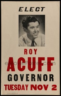 3y365 ROY ACUFF REPRO 14x22 special '80s when he ran for Governor of Tennessee & lost!