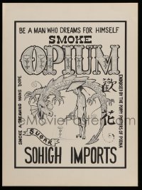3y384 SMOKE OPIUM 14x20 special '60s Rolly Crump art, drugs endorsed by the Poppy Puffers of Poona