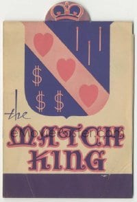 4a159 MATCH KING die-cut herald '32 Warren William, Lili Damita, designed like a book of matches!