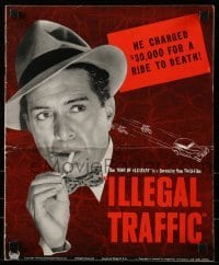 4a389 ILLEGAL TRAFFIC pressbook '38 J Carrol Naish charged $30,000 for a ride to death!