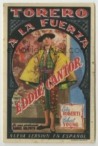 4a801 KID FROM SPAIN Spanish herald '33 full-length c/u of matador Eddie Cantor, Leo McCarey