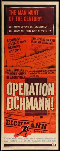 4c699 OPERATION EICHMANN insert '61 World War II, the man hunt of the century for the Nazi butcher!