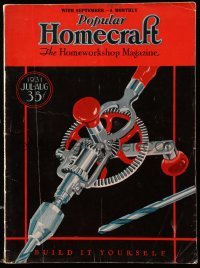 4d852 POPULAR HOMECRAFT magazine July/August 1931 cool cover art of hand drill!