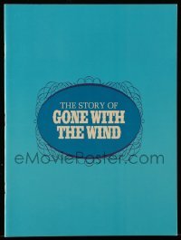 4d623 GONE WITH THE WIND souvenir program book R67 the story behind the most classic movie!
