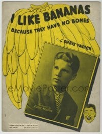 4d284 OZZIE NELSON sheet music '36 I Like Bananas Because They Have No Bones, great artwork!