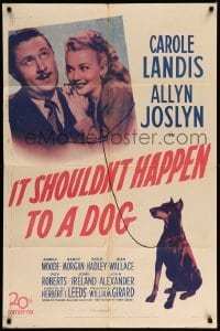4j439 IT SHOULDN'T HAPPEN TO A DOG 1sh '46 c/u of Carole Landis & Allyn Joslyn with Doberman!