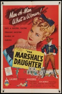 4j554 MARSHAL'S DAUGHTER 1sh '53 man-oh-man, sexy Laurie Anders is a bundle of curves!
