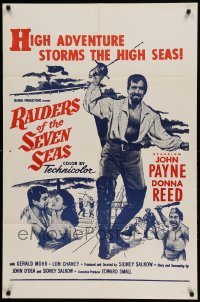 4j713 RAIDERS OF THE SEVEN SEAS military 1sh '53 suave pirate John Payne romances sexy Donna Reed!