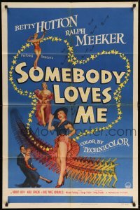 4j803 SOMEBODY LOVES ME 1sh '52 four images of sexy dancer Betty Hutton + many showgirls!