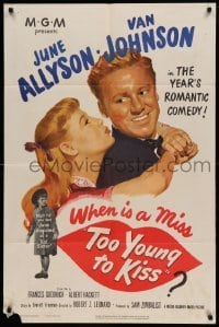 4j905 TOO YOUNG TO KISS 1sh '51 great romantic close up of Van Johnson & June Allyson!