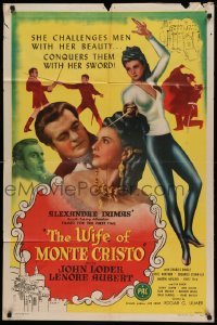 4j977 WIFE OF MONTE CRISTO 1sh '46 Edgar Ulmer directed, Lenore Aubert conquers with her sword!