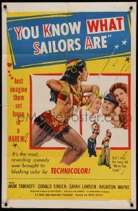 4j991 YOU KNOW WHAT SAILORS ARE 1sh '54 sexy English harem girls, Akim Tamiroff!