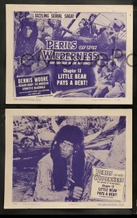 4k863 PERILS OF THE WILDERNESS 4 chapter 13 LCs '55 Dennis Moore, Little Bear Pays a Debt!