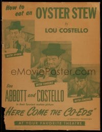 4p326 HERE COME THE CO-EDS WC '45 Lou Costello shows how to eat oyster stew from Long Island, rare!