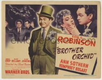 4s077 BROTHER ORCHID TC '40 montage of dapper Edward G Robinson, Humphrey Bogart & Ann Sothern!