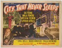 4s094 CITY THAT NEVER SLEEPS TC '53 Gig Young, Marie Windsor, Mala Powers, art of Chicago!