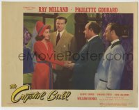 4s595 CRYSTAL BALL LC '43 Ray Milland winks at man shaking hands with sexy Paulette Goddard!