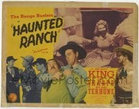 4s179 HAUNTED RANCH TC '43 The Range Busters, Dusty King, David Sharpe & Alibi Terhune!