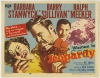 4s202 JEOPARDY TC '53 Barbara Stanwyck in Jeopardy, struggling with Ralph Meeker, film noir!