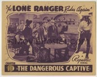 4s732 LONE RANGER RIDES AGAIN chapter 10 LC '39 Robert Livingston in bar, The Dangerous Captive!