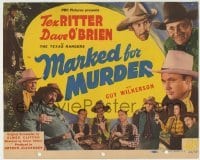 4s273 MARKED FOR MURDER TC '45 The Texas Rangers, Tex Ritter, Dave O'Brien & Guy Wilkerson!