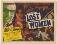 4s281 MESA OF LOST WOMEN TC '52 grown up Jackie Coogan, Lost Women, 8 ft. spider, unbelievable!