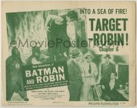 4s311 NEW ADVENTURES OF BATMAN & ROBIN chapter 6 TC '49 Robert Lowery in costume, Target Robin!