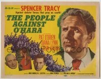 4s334 PEOPLE AGAINST O'HARA TC '51 Spencer Tracy against sinister forces that prey on youth!