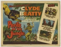 4s335 PERILS OF THE JUNGLE TC '53 Clyde Beatty in his great African adventure!