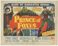 4s347 PRINCE OF FOXES TC '49 Orson Welles, Tyrone Power, Wanda Hendrix, King of Romantic Epics!