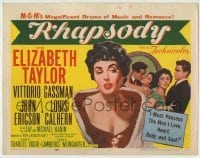 4s367 RHAPSODY TC '54 Elizabeth Taylor, Vittorio Gassman, magnificent drama of romance & music!