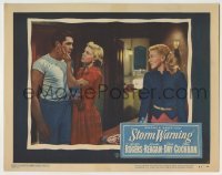 4s900 STORM WARNING LC #4 '51 worried Ginger Rogers stares at Steve Cochran & Doris Day!