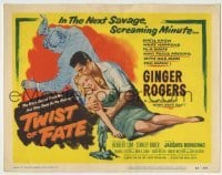 4s486 TWIST OF FATE TC '54 sexy bad girl Ginger Rogers fools around with one man too many!