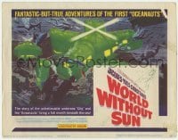 4s513 WORLD WITHOUT SUN TC '65 Le Monde sans Soleil, adventures of Jacques-Yves Cousteau's oceanauts