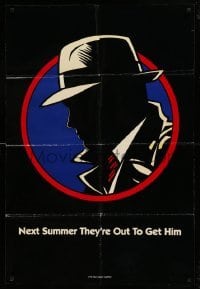 4t256 DICK TRACY teaser DS 1sh '90 next Summer they are out to get detective Warren Beatty!