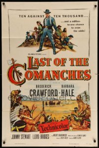 4t520 LAST OF THE COMANCHES 1sh '52 Broderick Crawford, Barbara Hale, ten against ten thousand!