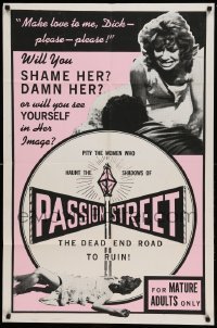 4t645 PASSION STREET 1sh '64 Make love to me, Dick, will you shame and damn her!